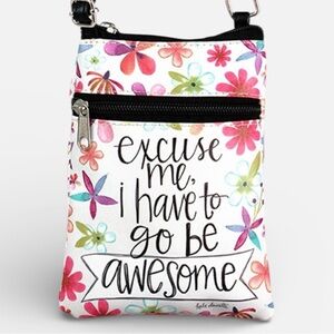 NWT Go Be Awesome Floral Crossbody Bag | Coated Canvas